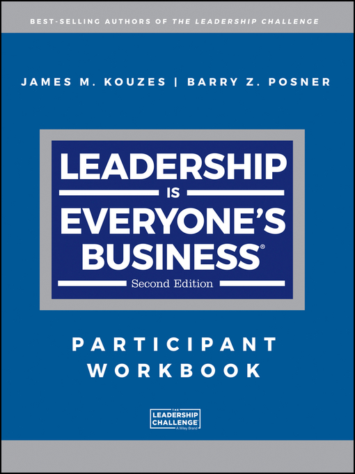 Title details for Leadership is Everyone's Business by James M. Kouzes - Available